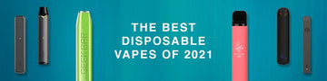 Best Disposable Vape Pod Kits to Buy in 2021 - VapeGen UK