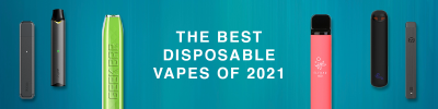 Best Disposable Vape Pod Kits to Buy in 2021
